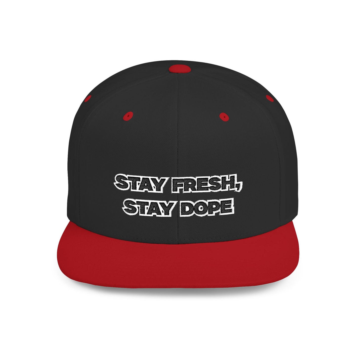 Text Stay Fresh Stay Dope Flat Bill Snapback – Lightweight, Custom Fit, Premium Quality
