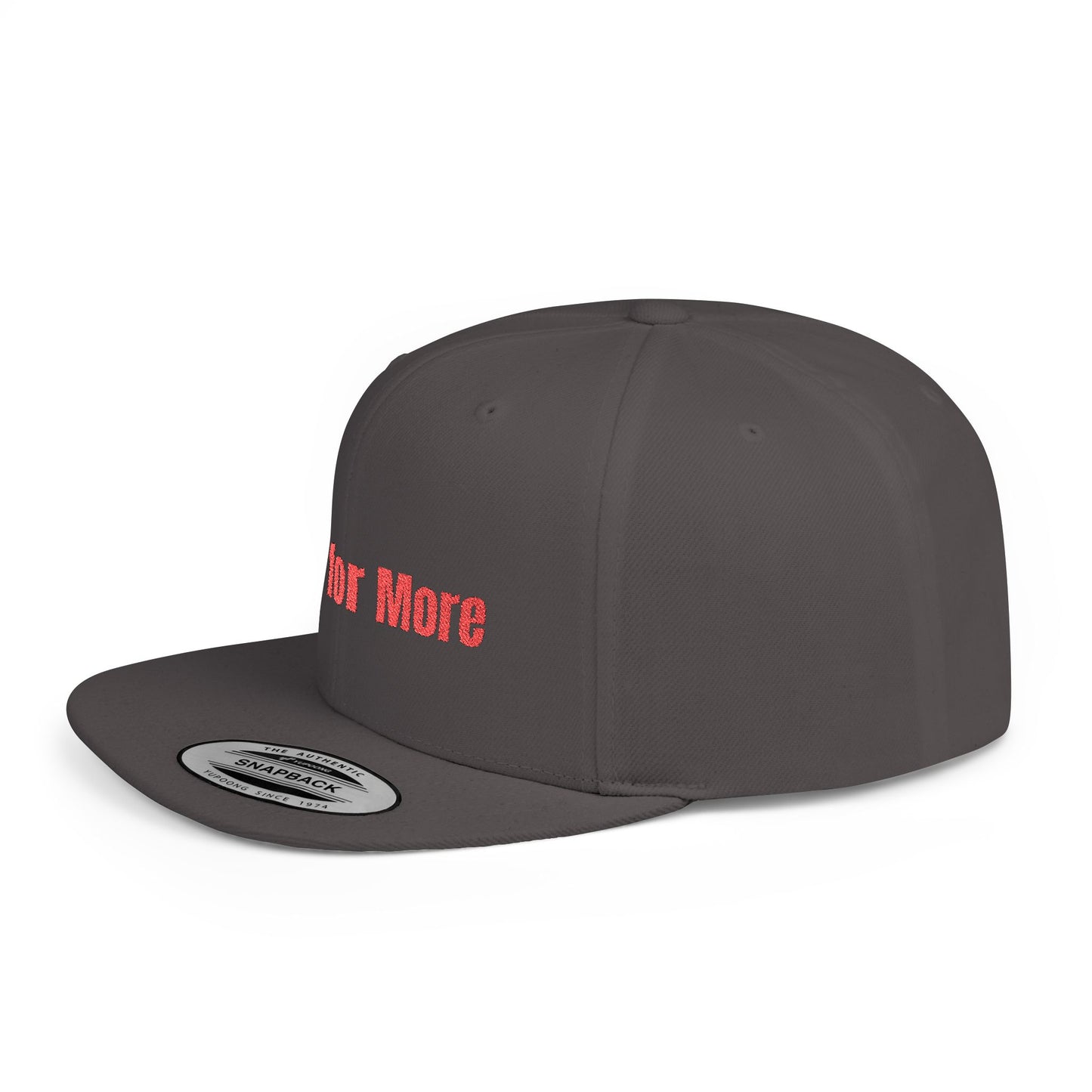 Text Built for More Flat Bill Snapback – Lightweight, Custom Fit, Premium Quality