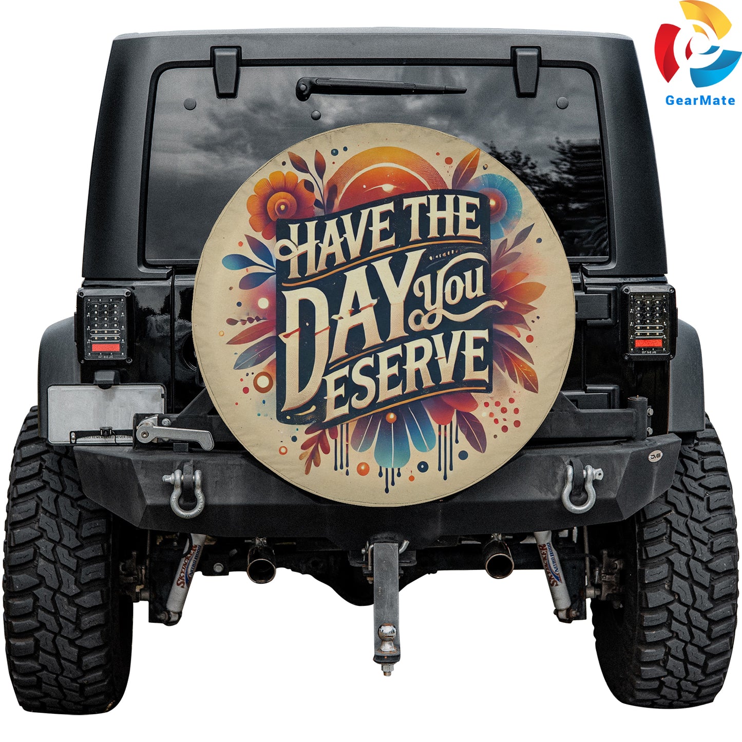 Have The Day You Deserve Spare Tire Cover – Premium Waterproof UV Resistant Protector