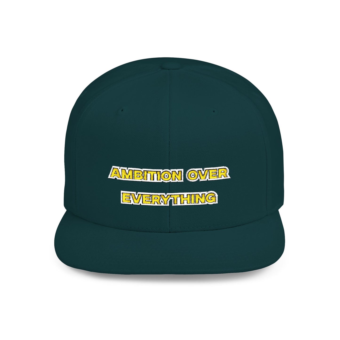 Text Ambition Over Everything Flat Bill Snapback – Lightweight, Custom Fit, Premium Quality