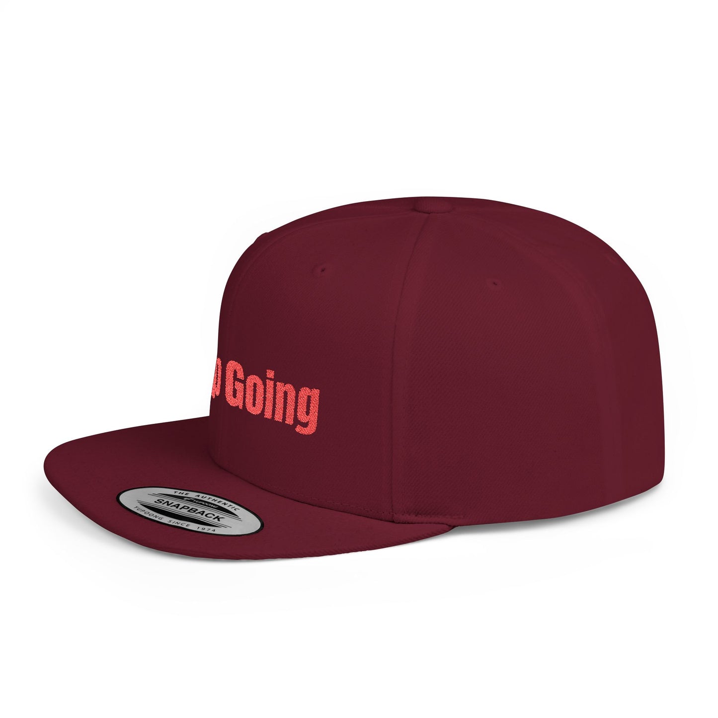 Text Keep Going Flat Bill Snapback – Lightweight, Custom Fit, Premium Quality