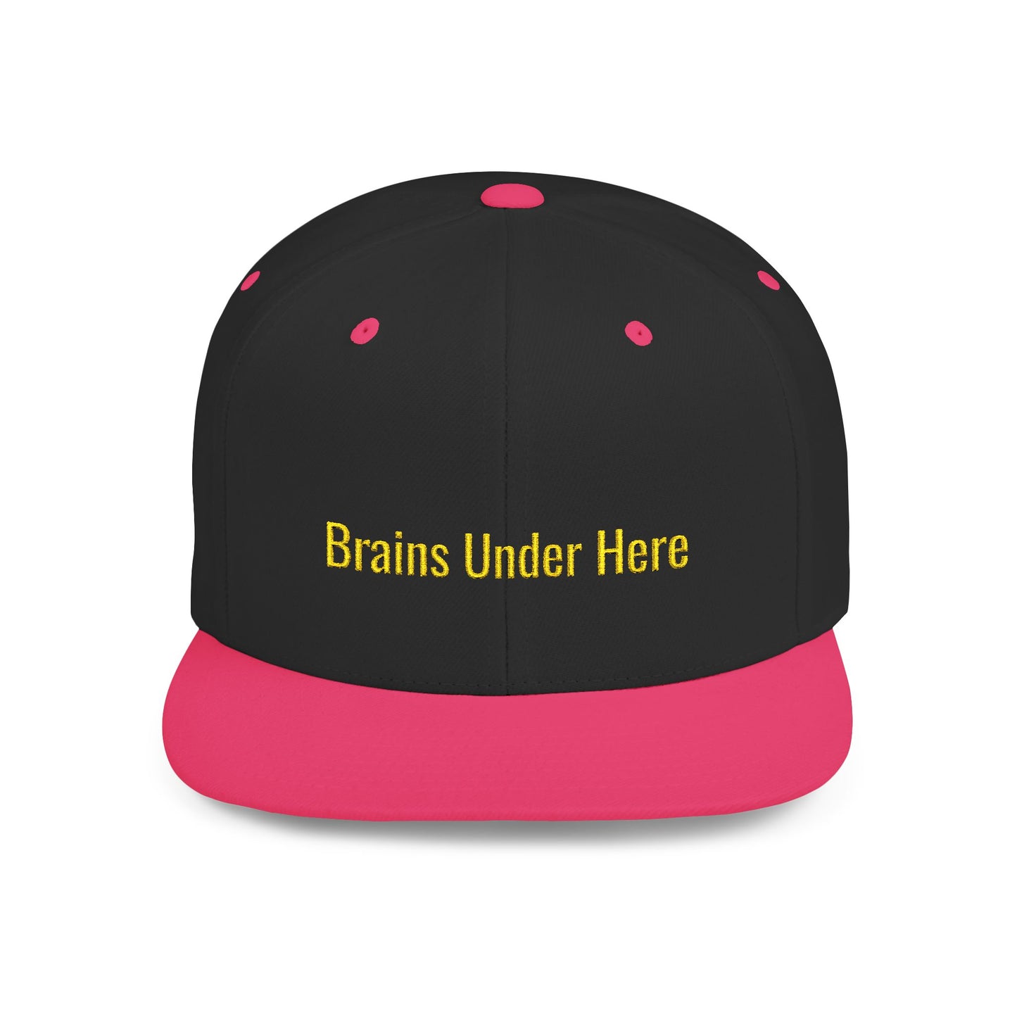 Text Brains Under Here Flat Bill Snapback – Lightweight, Custom Fit, Premium Quality