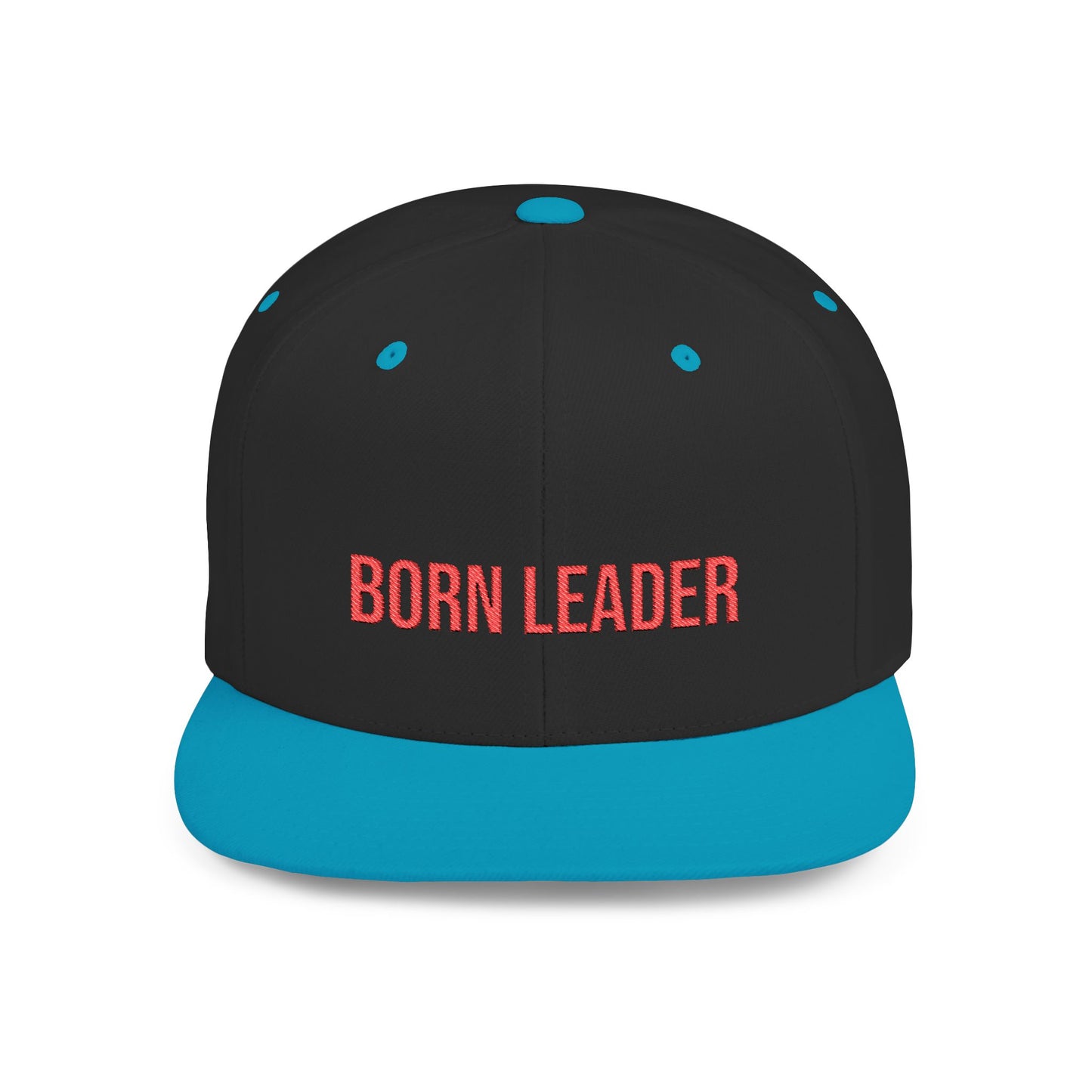 Text Born Leader Flat Bill Snapback – Lightweight, Custom Fit, Premium Quality