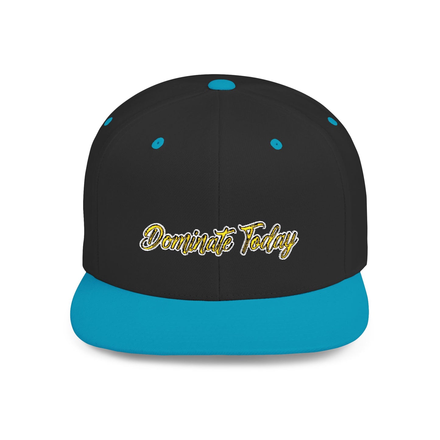 Text Dominate Today Flat Bill Snapback – Lightweight, Custom Fit, Premium Quality