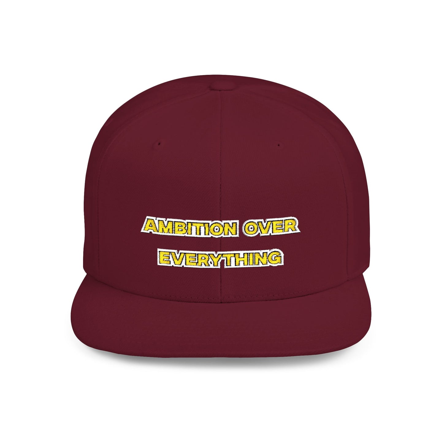 Text Ambition Over Everything Flat Bill Snapback – Lightweight, Custom Fit, Premium Quality