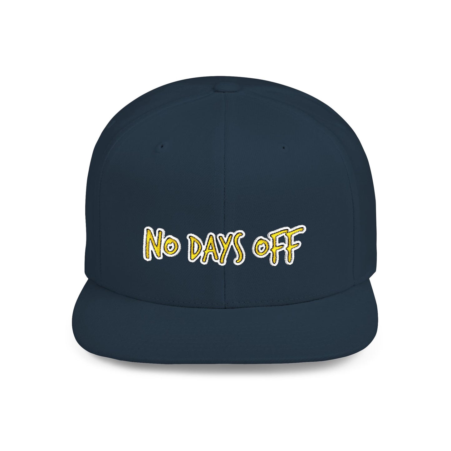 Text No Days Off Flat Bill Snapback – Lightweight, Custom Fit, Premium Quality
