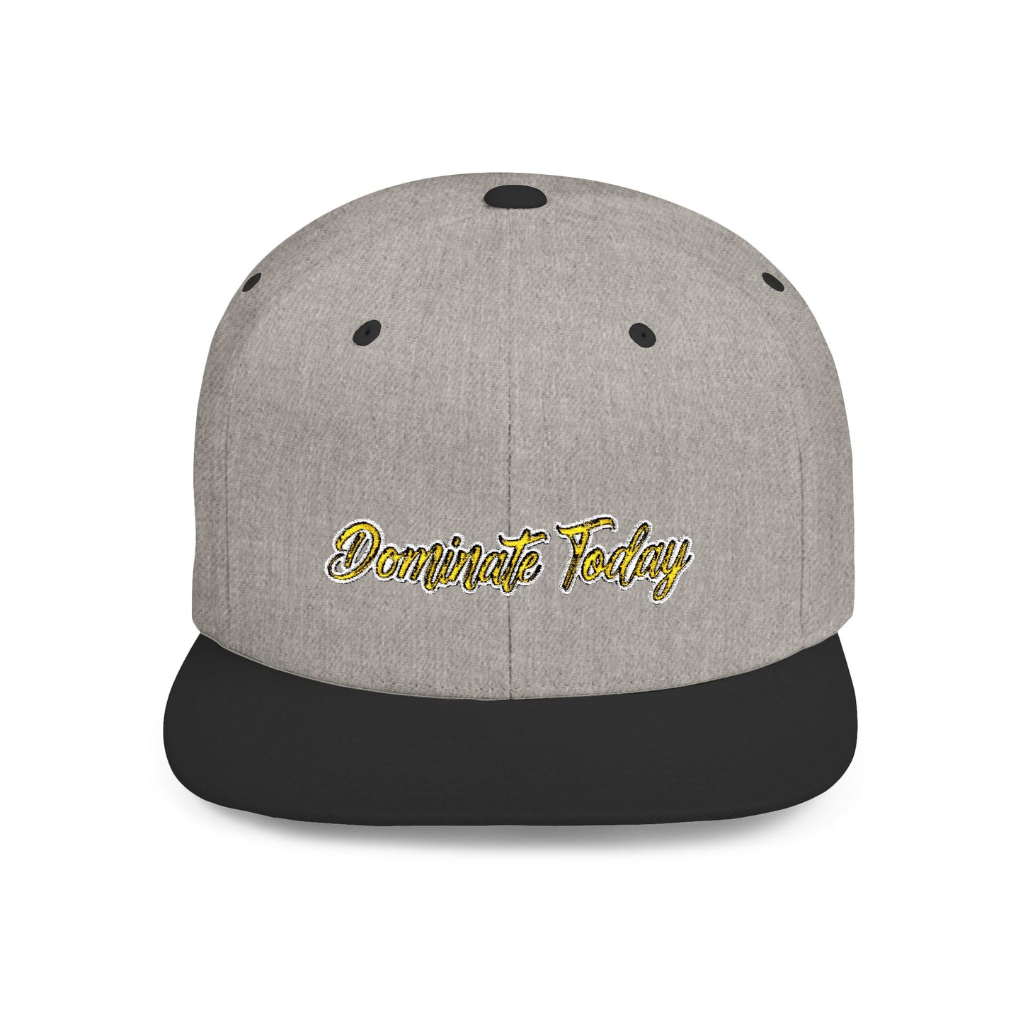 Text Dominate Today Flat Bill Snapback – Lightweight, Custom Fit, Premium Quality