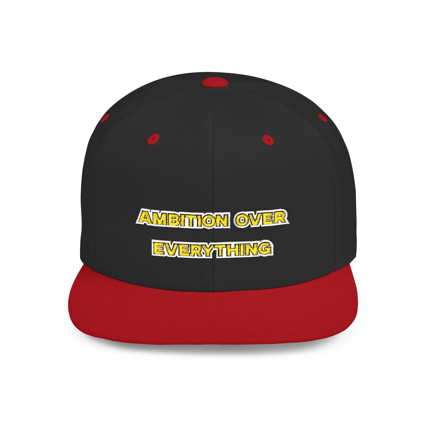Text Ambition Over Everything Flat Bill Snapback – Lightweight, Custom Fit, Premium Quality