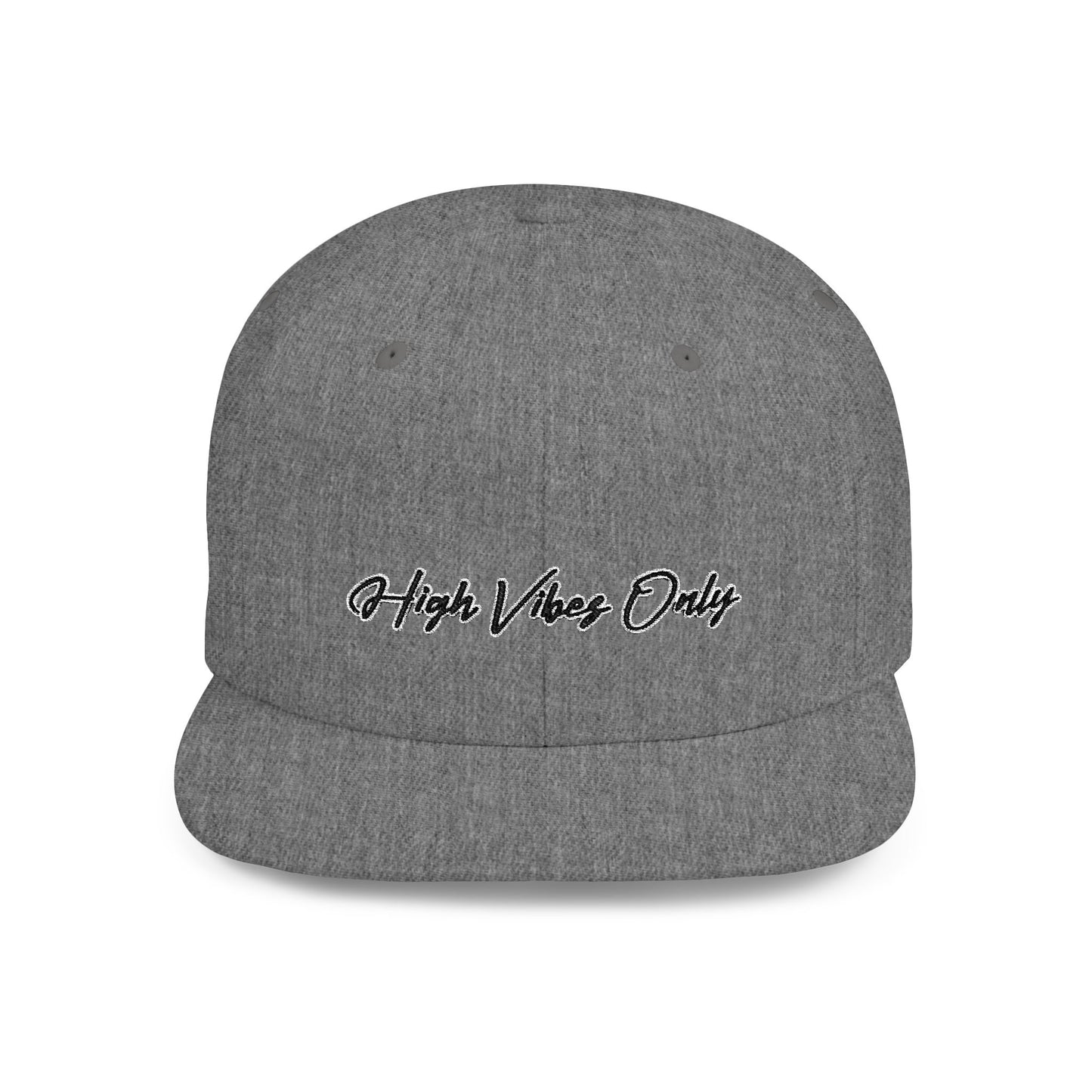 Text High Vibes Only Flat Bill Snapback – Lightweight, Custom Fit, Premium Quality