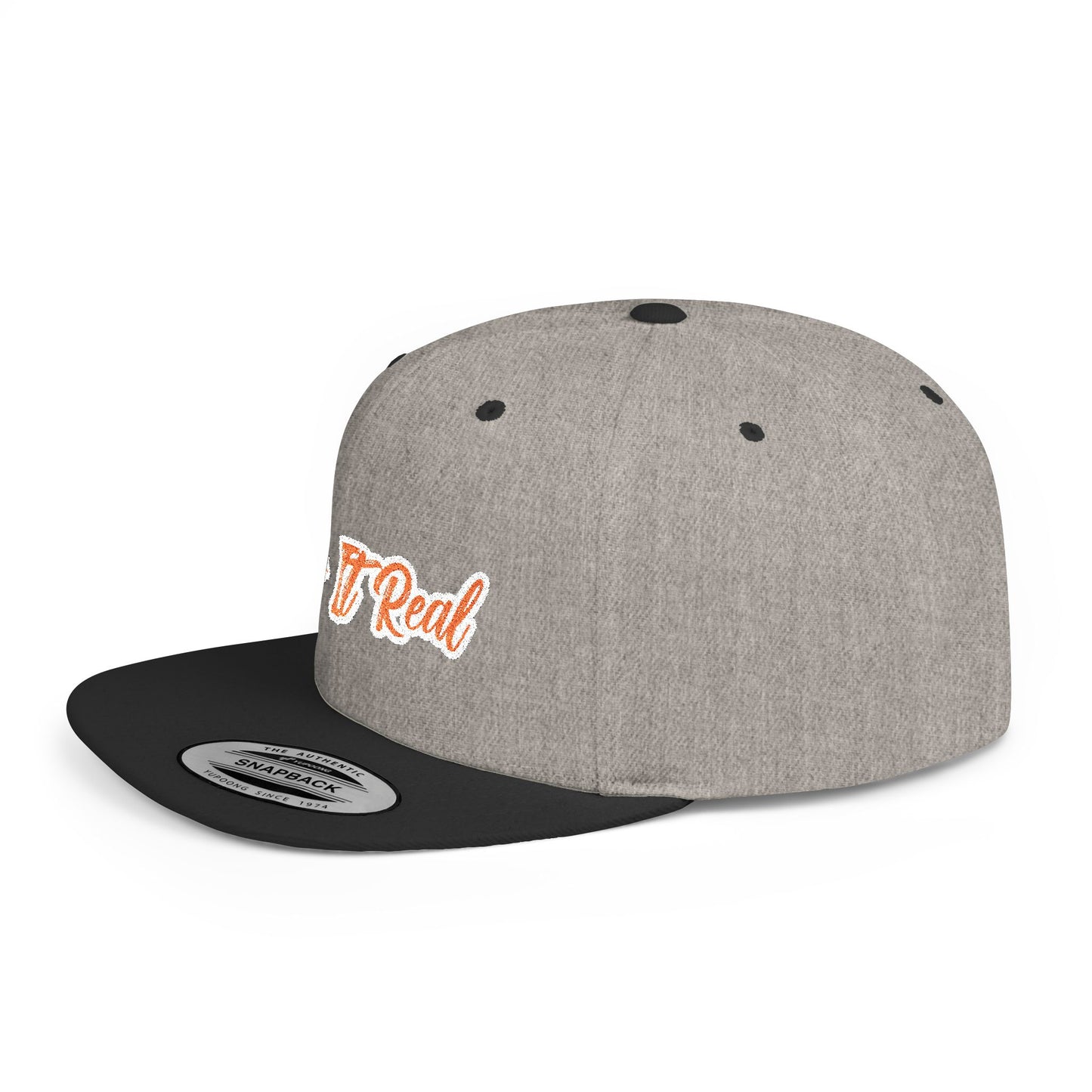 Text Keep It Real Flat Bill Snapback – Lightweight, Custom Fit, Premium Quality