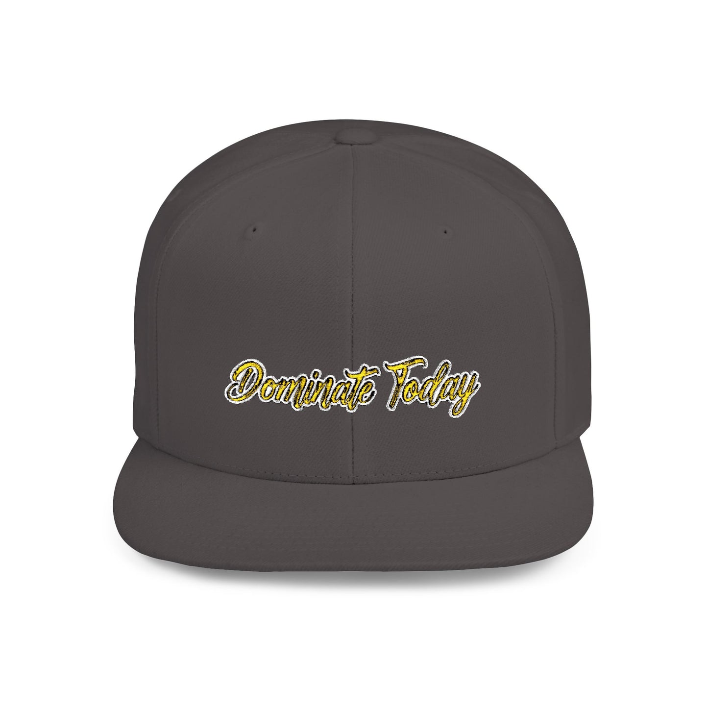 Text Dominate Today Flat Bill Snapback – Lightweight, Custom Fit, Premium Quality