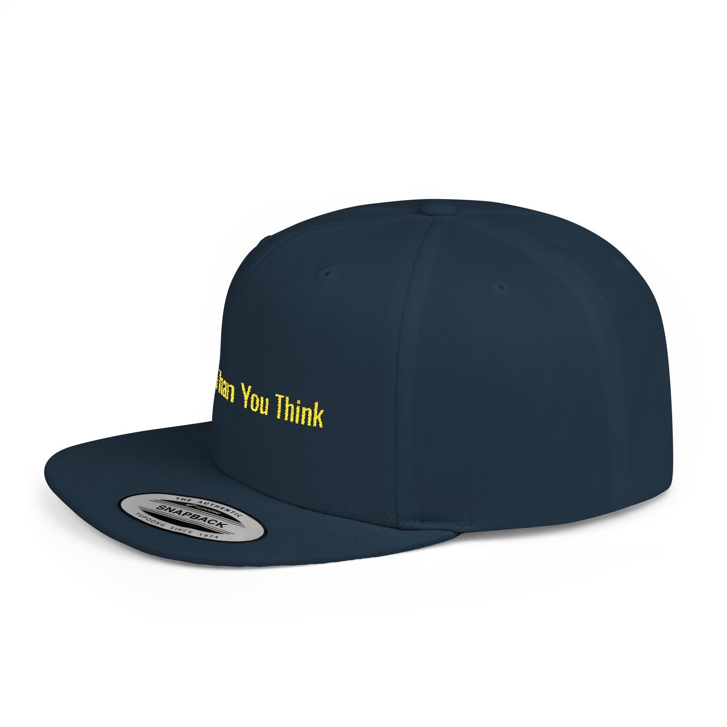 Text Cooler Than You Think Flat Bill Snapback – Lightweight, Custom Fit, Premium Quality