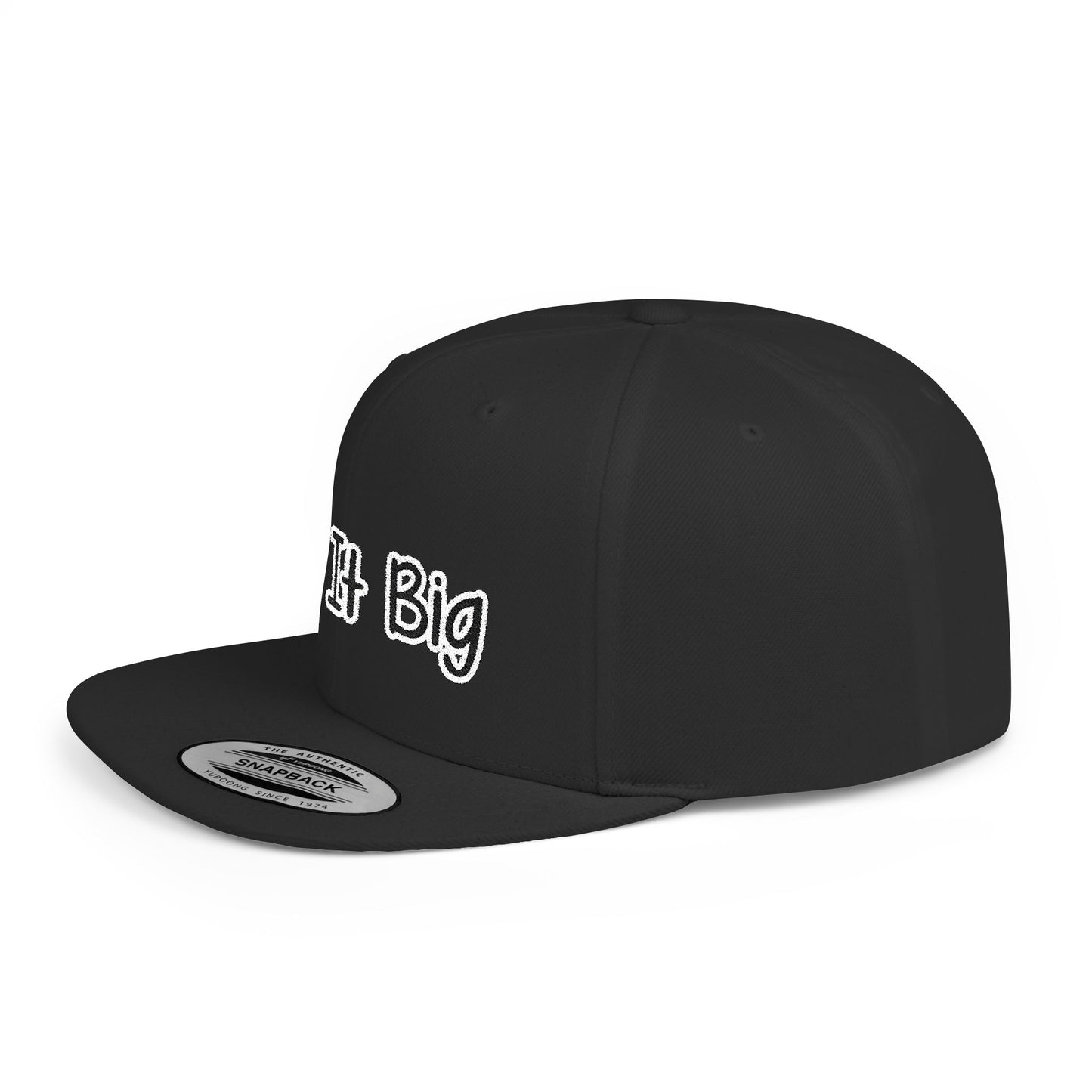 Text Do It Big Flat Bill Snapback – Lightweight, Custom Fit, Premium Quality