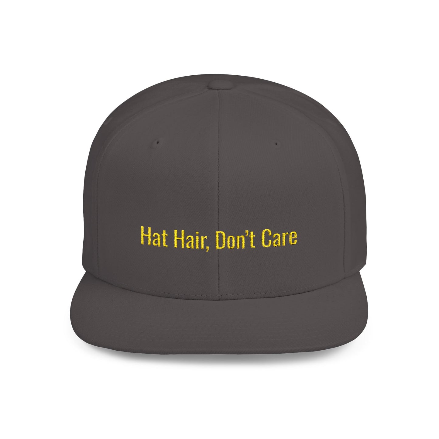 Text Hat Hair, Don’t Care Flat Bill Snapback – Lightweight, Custom Fit, Premium Quality
