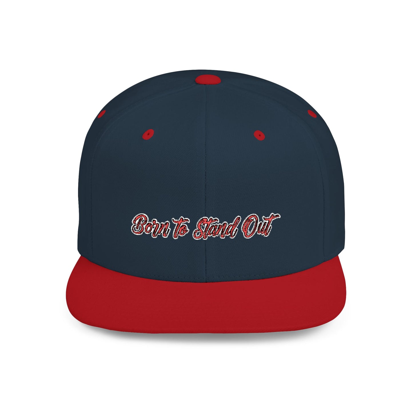 Text Born To Stand Out Flat Bill Snapback – Lightweight, Custom Fit, Premium Quality