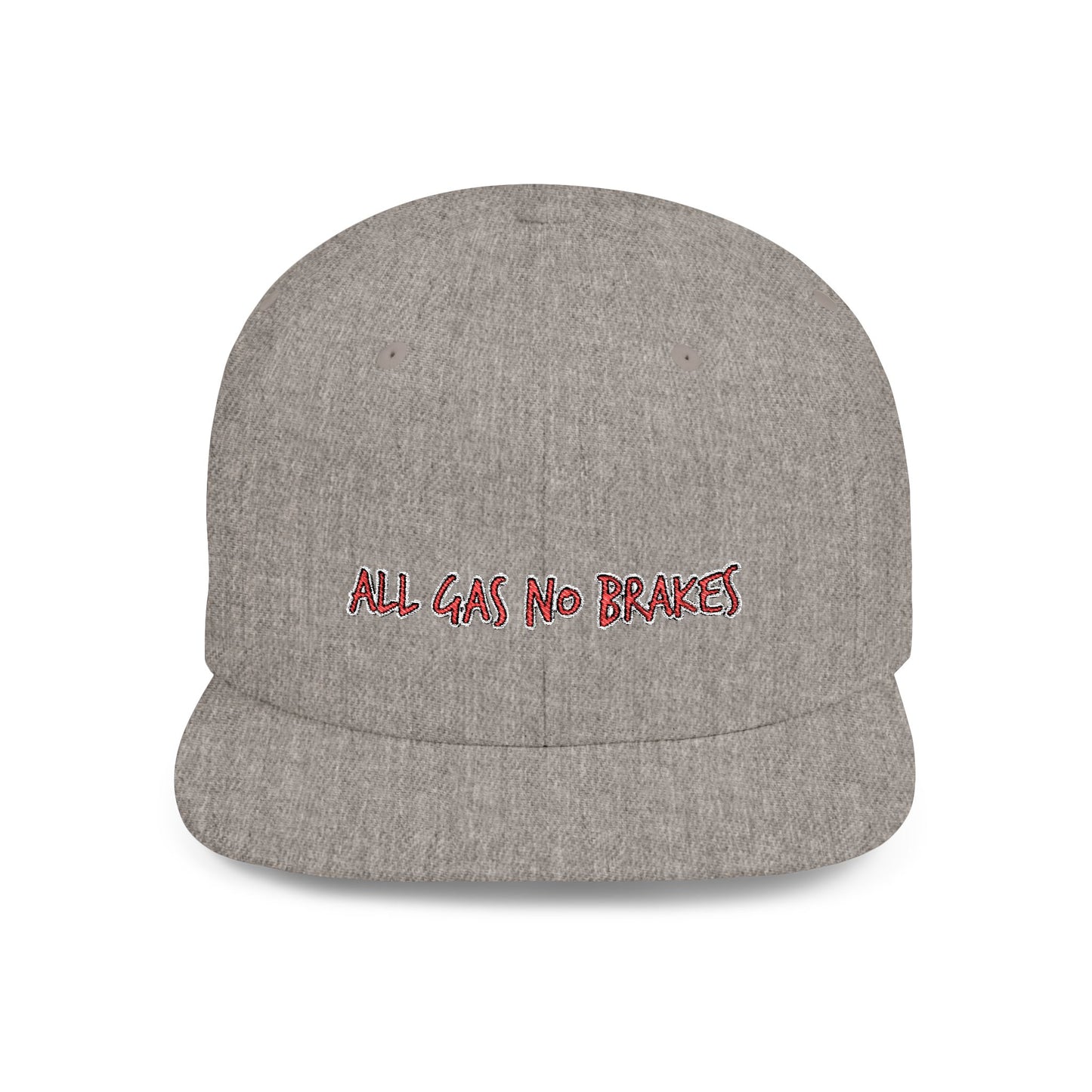 Text All Gas No Break Flat Bill Snapback – Lightweight, Custom Fit, Premium Quality