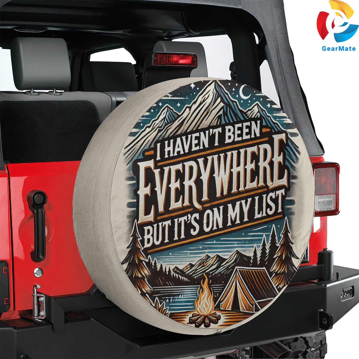 I haven't Been Everywhere But It's On My List Spare Tire Cover – Premium Waterproof UV Resistant Protector