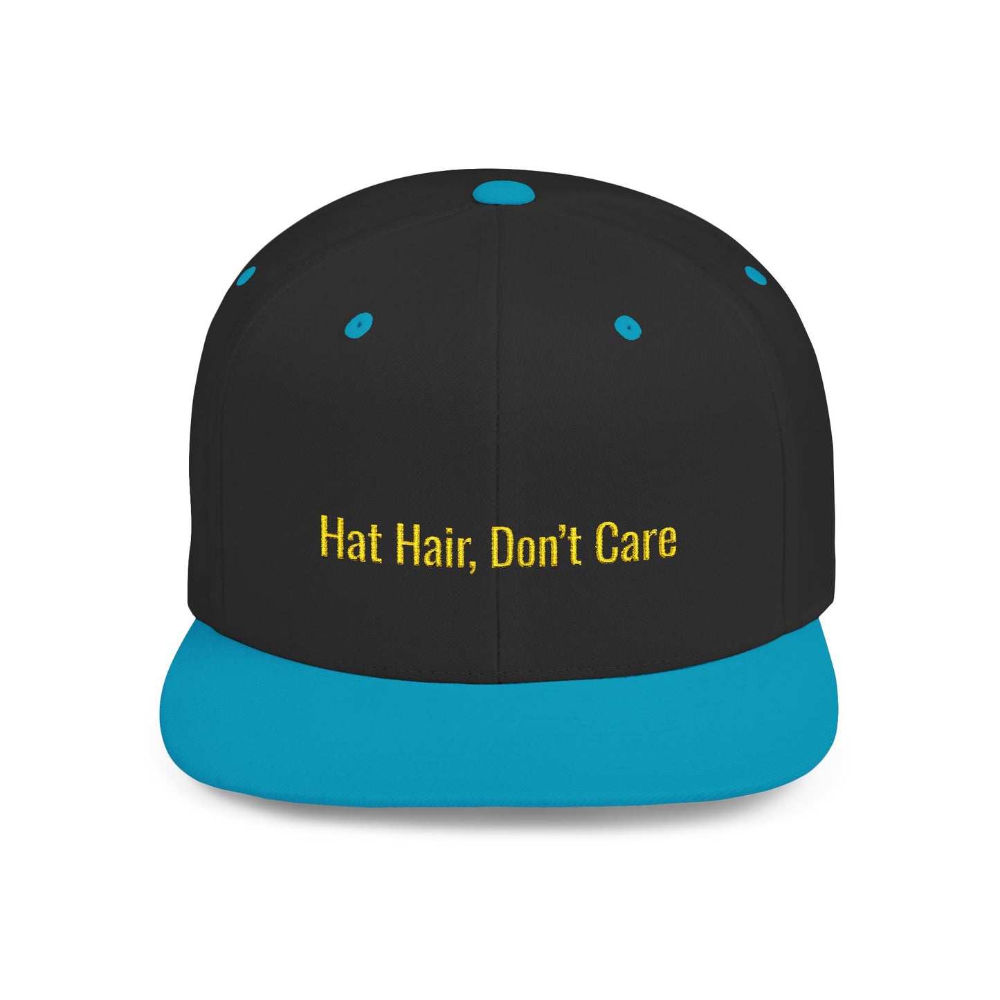 Text Hat Hair, Don’t Care Flat Bill Snapback – Lightweight, Custom Fit, Premium Quality