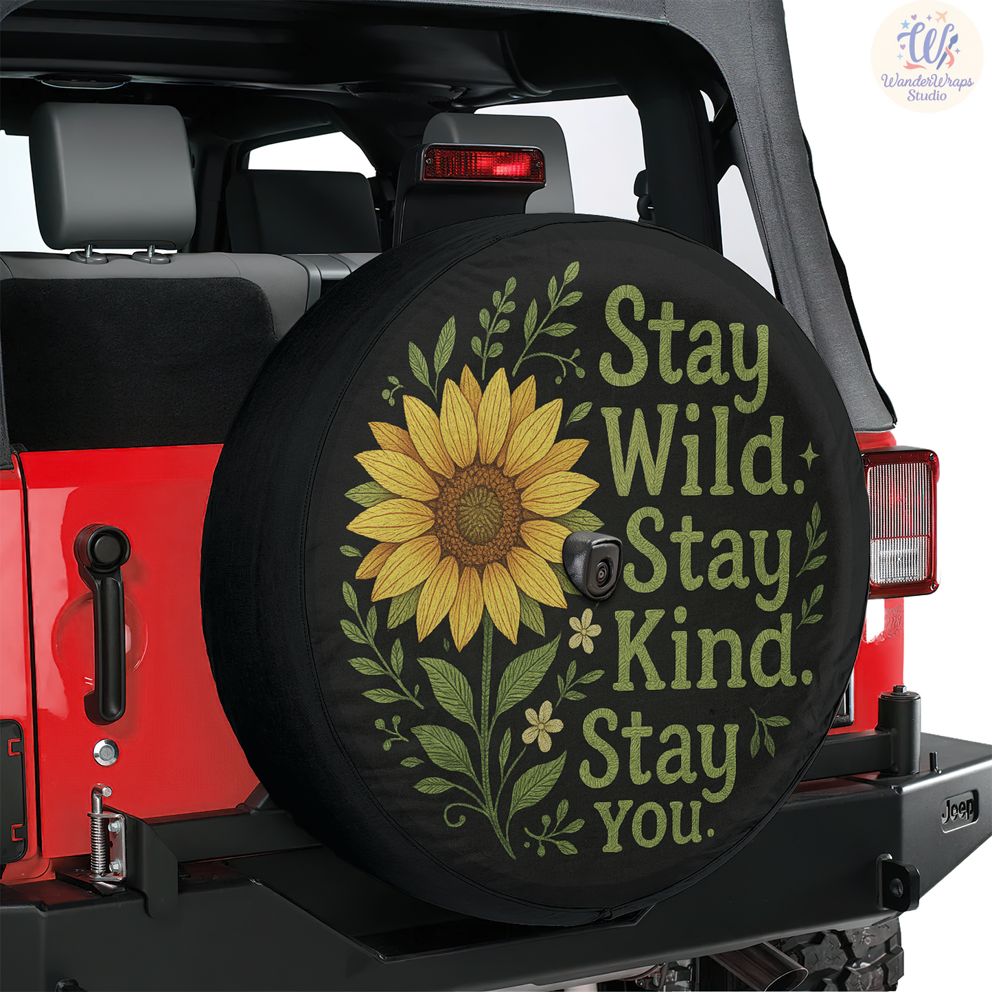 Stay Wild Stay Kind Stay You Spare Tire Cover – Waterproof UV Resistant Protector with Camera Hole