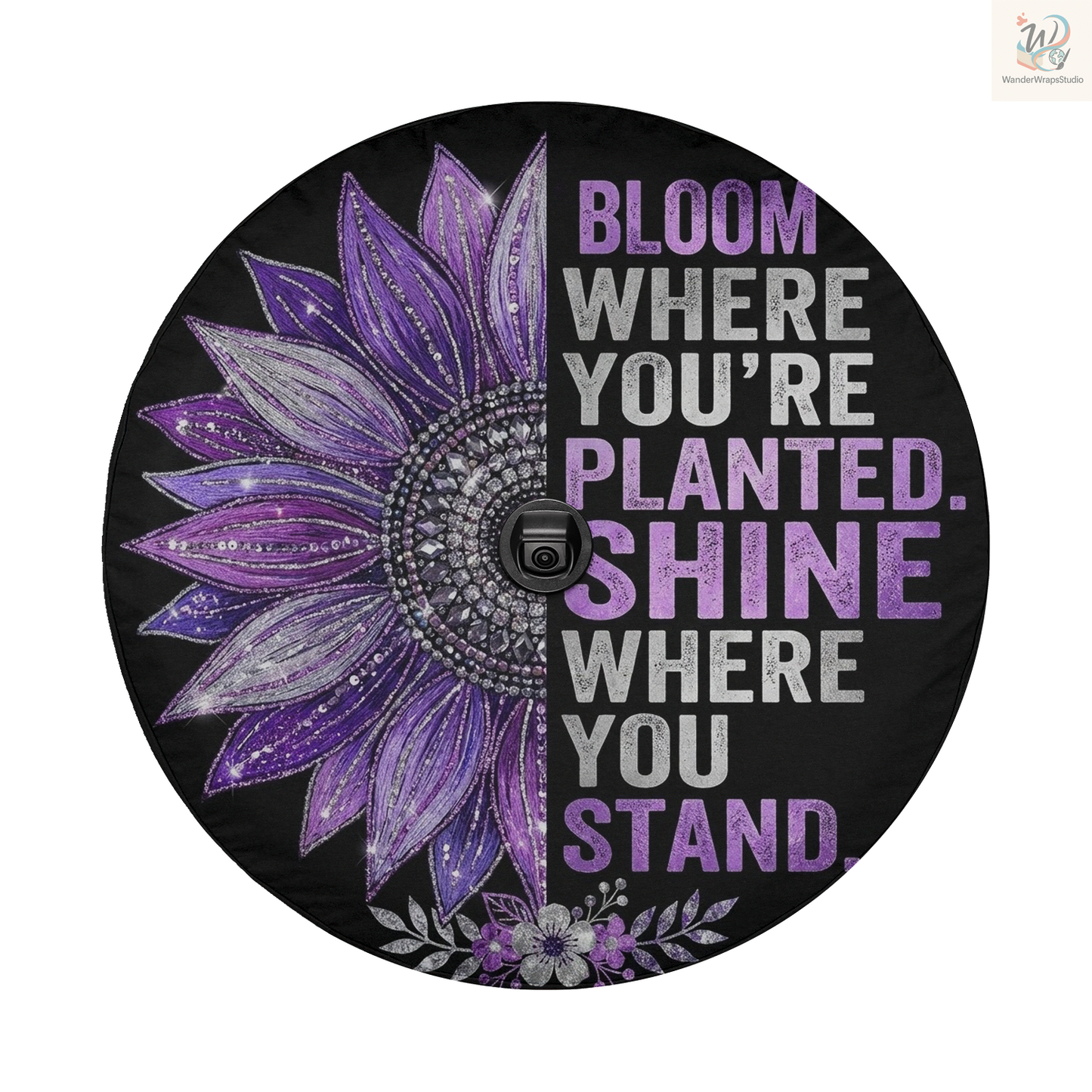 Bloom Where You're Planted Spare Tire Cover – Waterproof UV Resistant Protector with Camera Hole