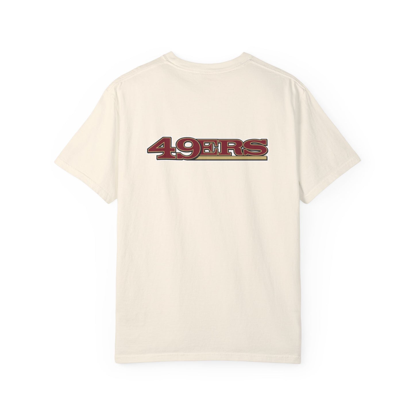 San Francisco 49ers Fan Gifts Garment-Dyed T-Shirt – Premium Cotton Tee for Customization