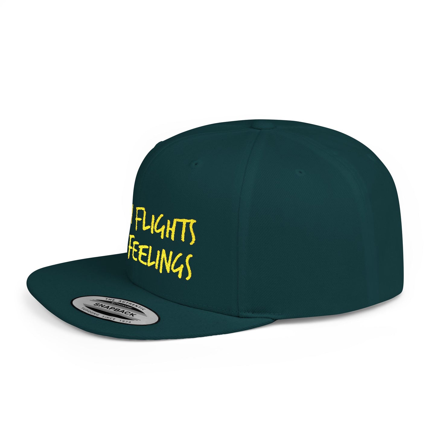 Text Catch Flights Not Feelings Flat Bill Snapback – Lightweight, Custom Fit, Premium Quality