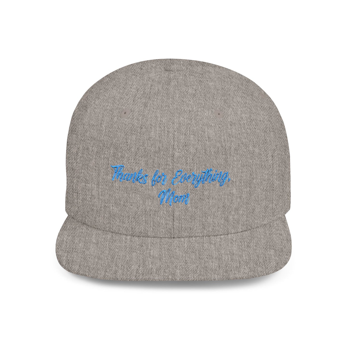 Text Mom Thanks For Everything Flat Bill Snapback – Lightweight, Custom Fit, Premium Quality
