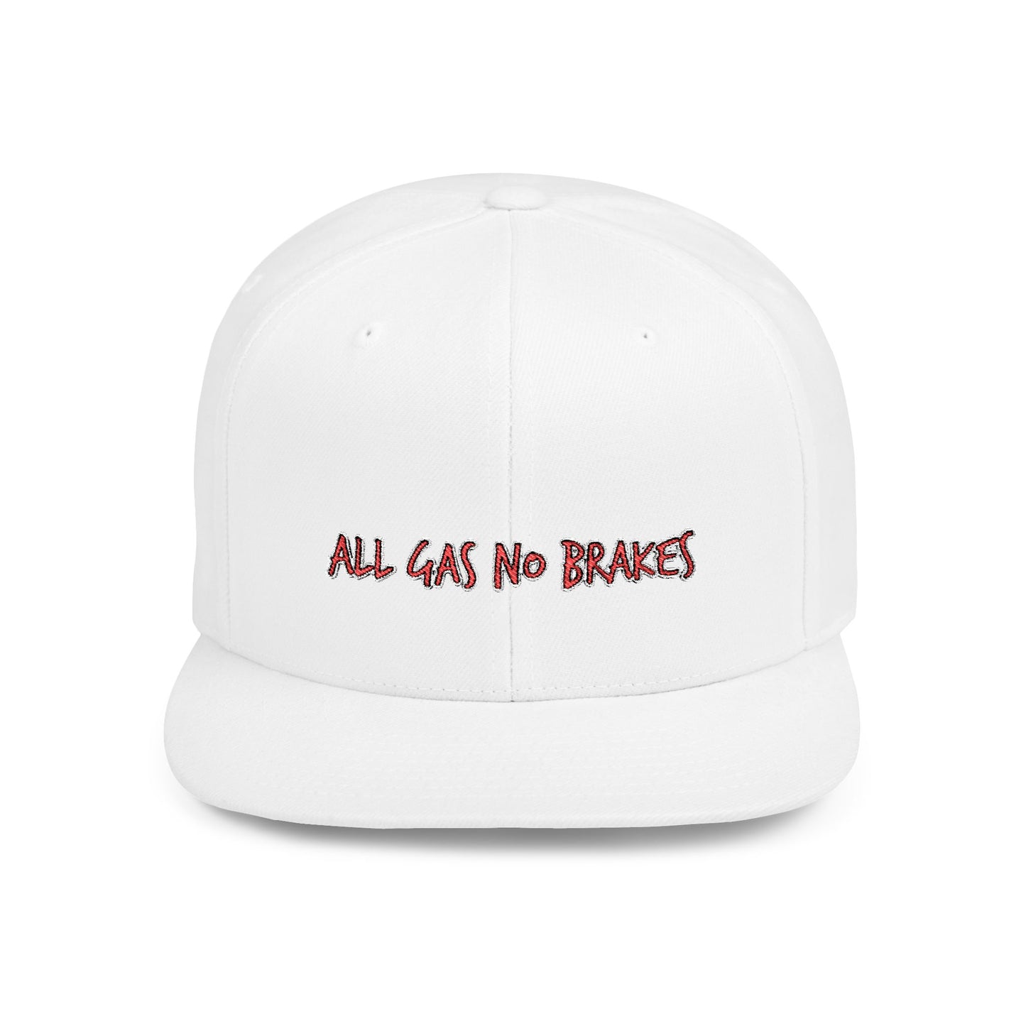 Text All Gas No Break Flat Bill Snapback – Lightweight, Custom Fit, Premium Quality