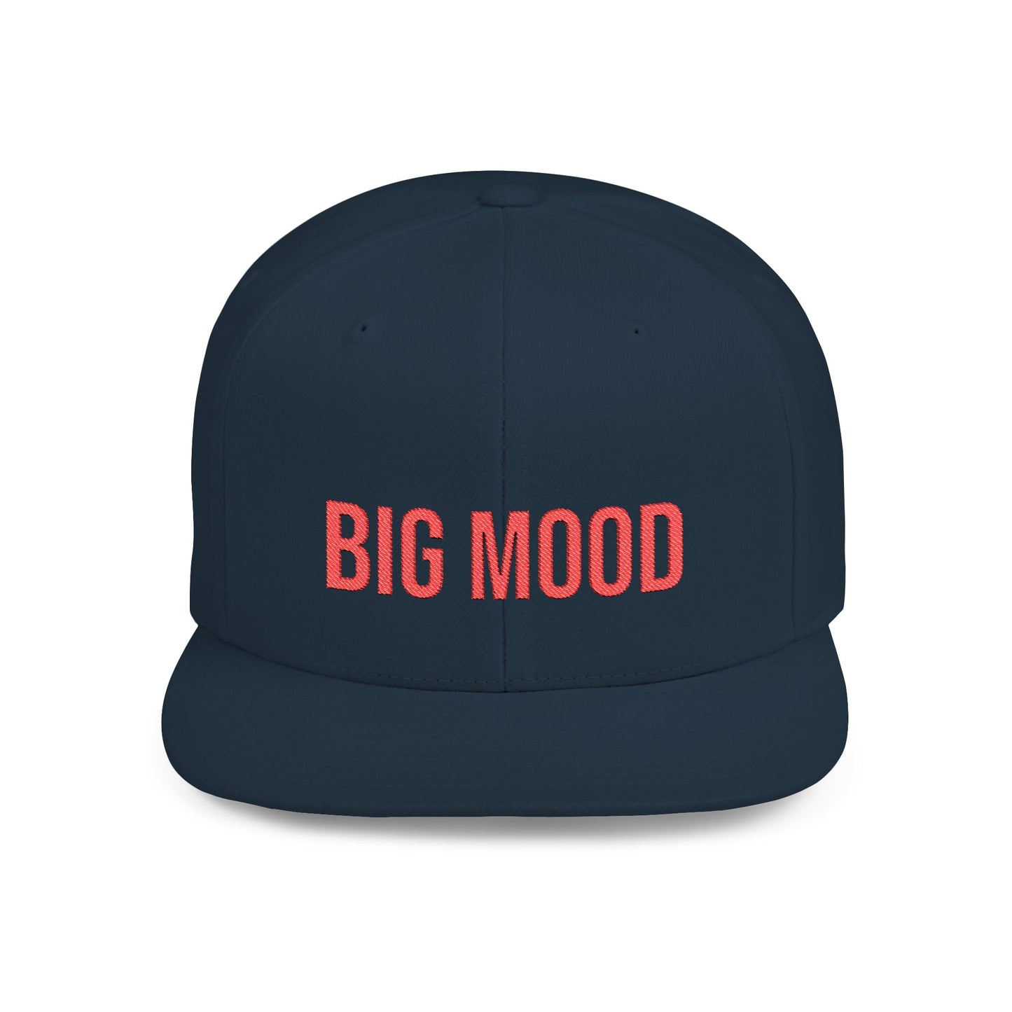 Text BIg Mood Flat Bill Snapback – Lightweight, Custom Fit, Premium Quality