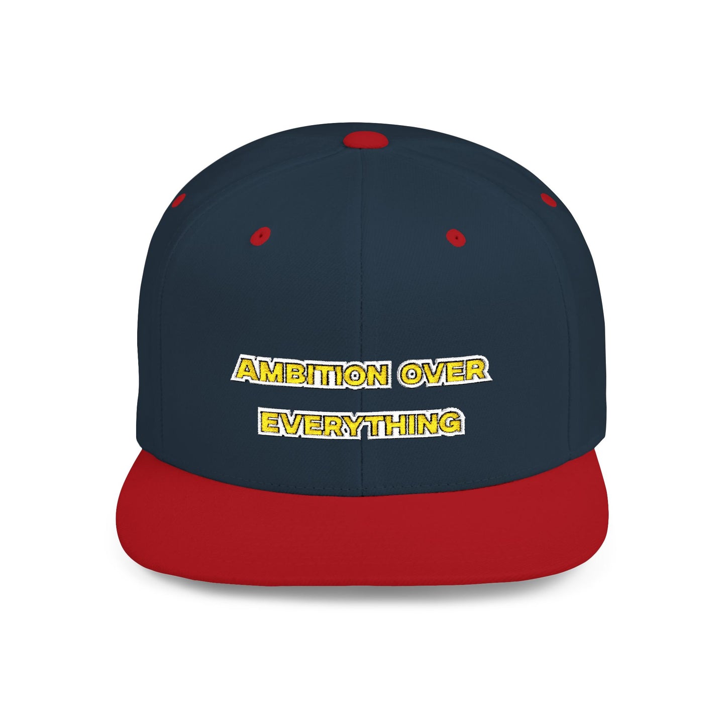 Text Ambition Over Everything Flat Bill Snapback – Lightweight, Custom Fit, Premium Quality