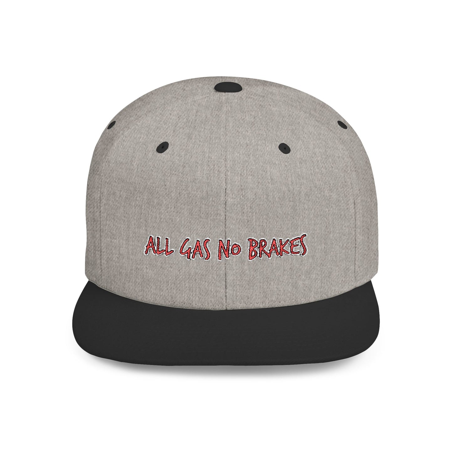 Text All Gas No Break Flat Bill Snapback – Lightweight, Custom Fit, Premium Quality
