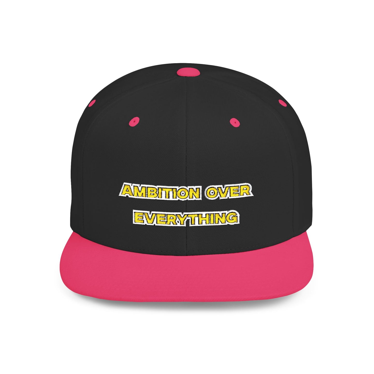 Text Ambition Over Everything Flat Bill Snapback – Lightweight, Custom Fit, Premium Quality