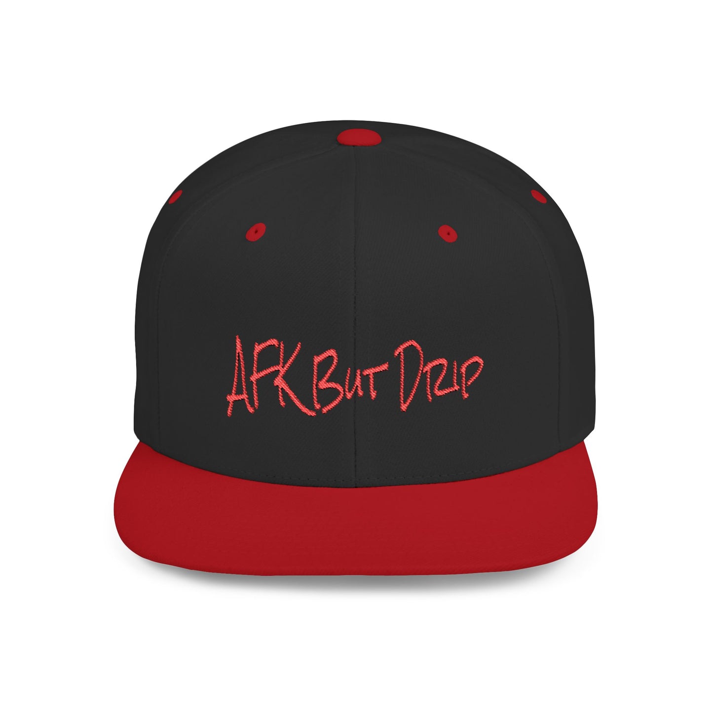 Text AFK But Drip Flat Bill Snapback – Lightweight, Custom Fit, Premium Quality