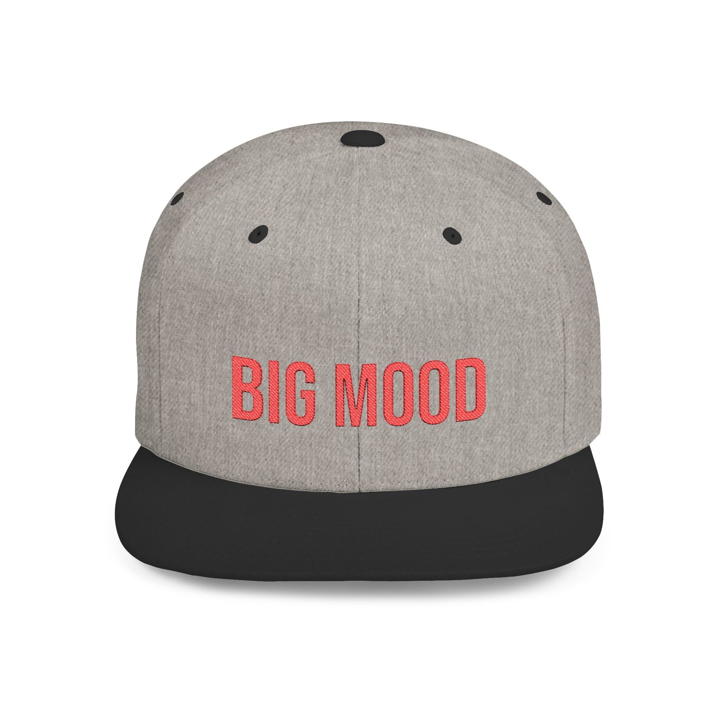 Text BIg Mood Flat Bill Snapback – Lightweight, Custom Fit, Premium Quality